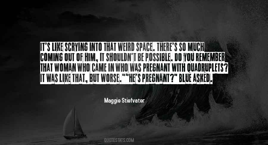 Blue Space Quotes #1286255