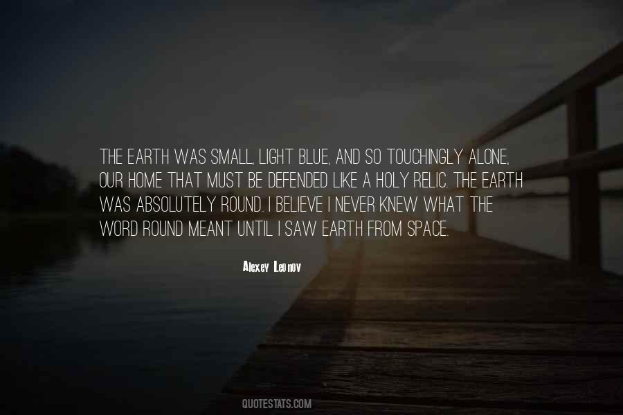 Blue Space Quotes #1849343