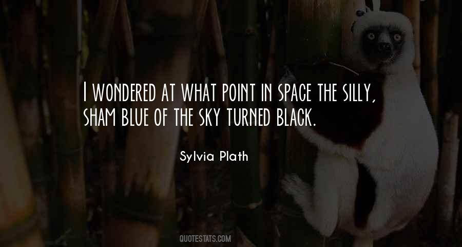 Blue Space Quotes #657399