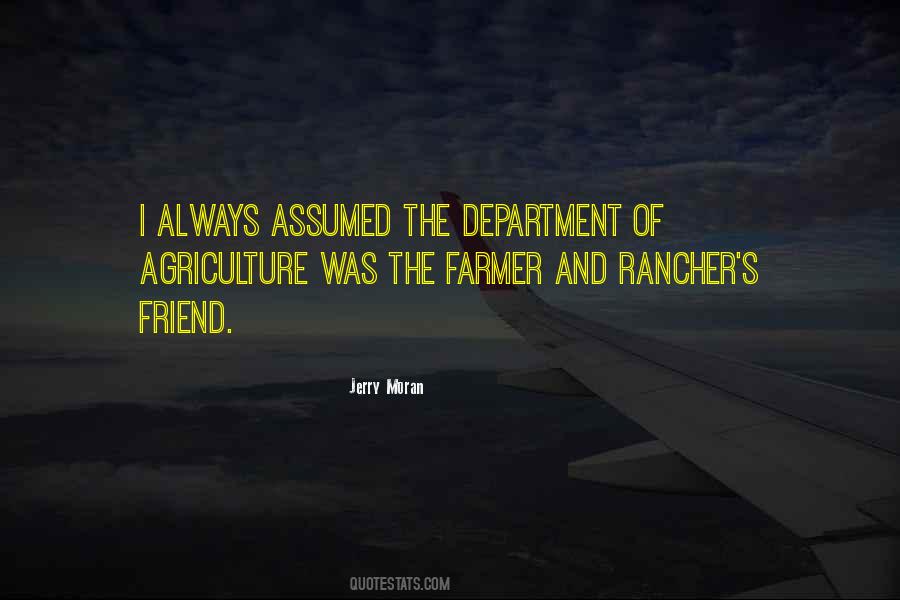 Farmer And Rancher Quotes #1324474