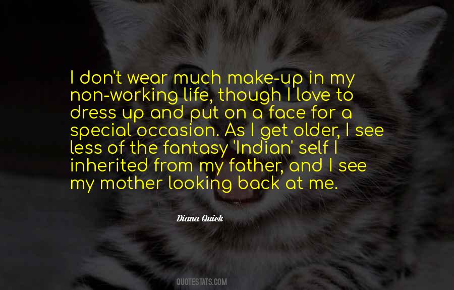 Looking Back At My Life Quotes #1467526
