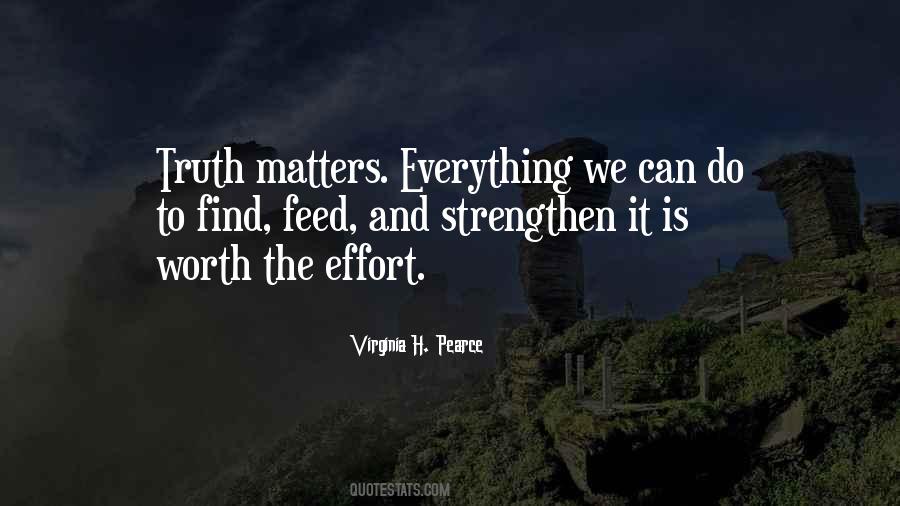 Quotes About Truth And Everything #38796