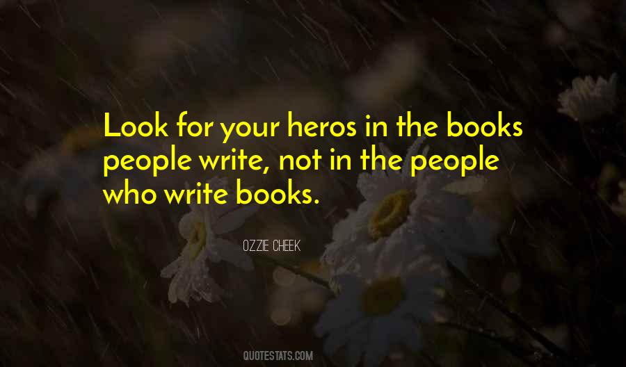 Quotes About Heros #1224994