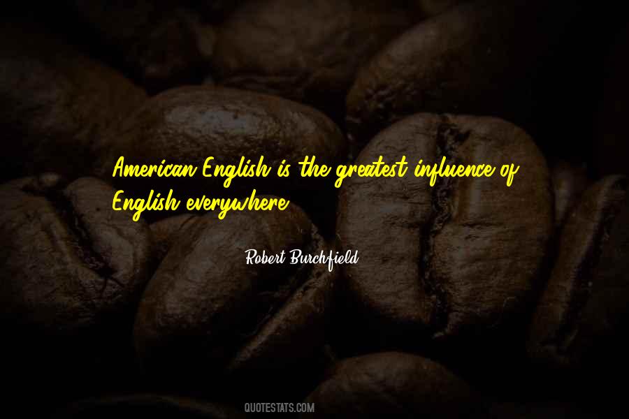 Greatest English Quotes #1682466