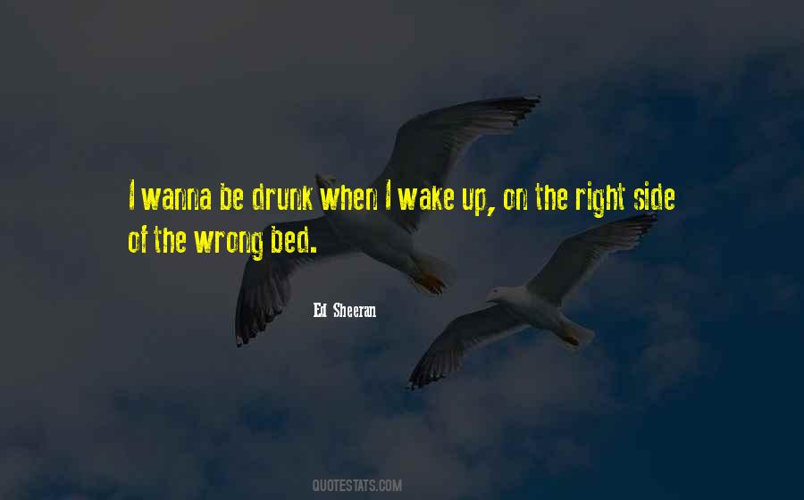 Wanna Get Drunk Quotes #867105