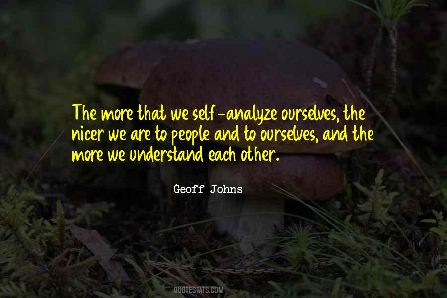 To Understand Each Other Quotes #1235831