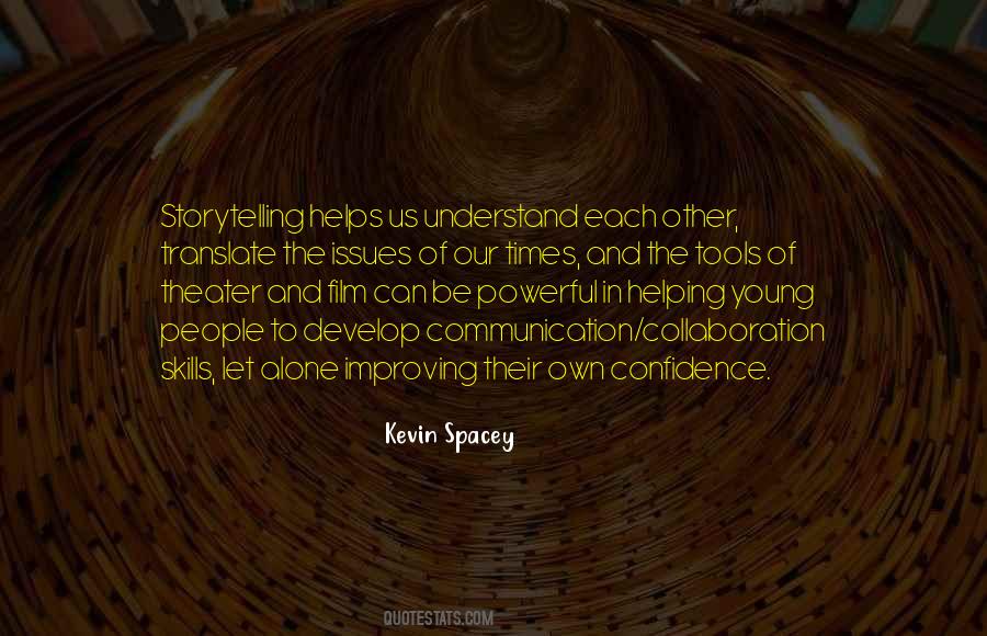 To Understand Each Other Quotes #1290929