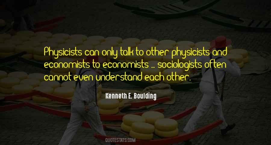 To Understand Each Other Quotes #748443