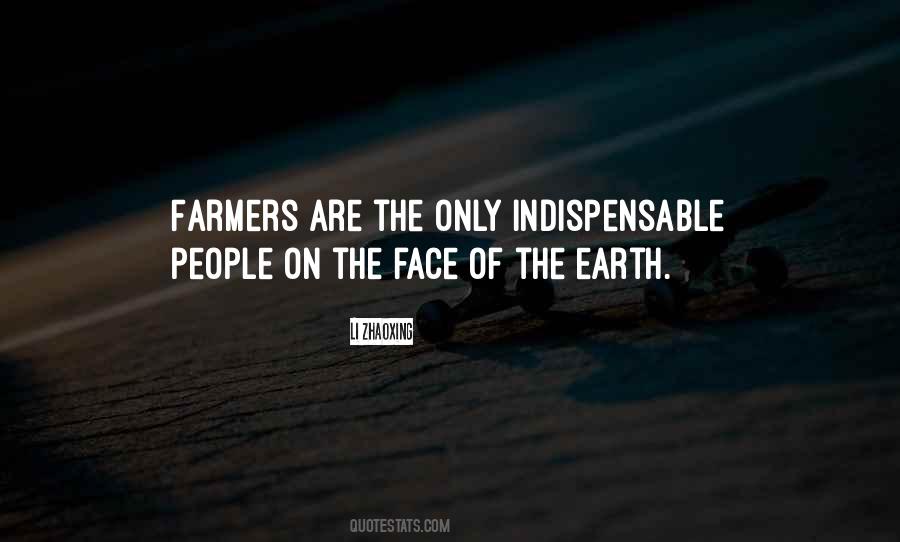 Farmers Only Quotes #487001