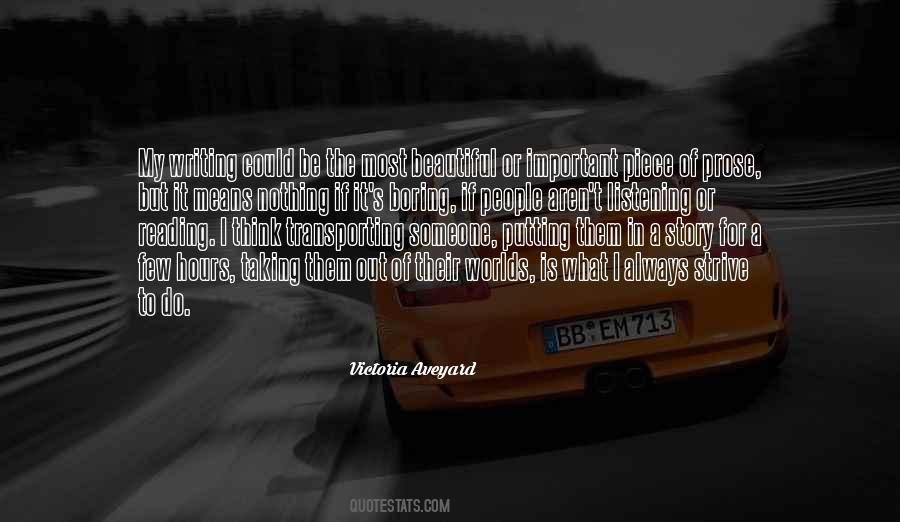 Boring Someone Quotes #789723