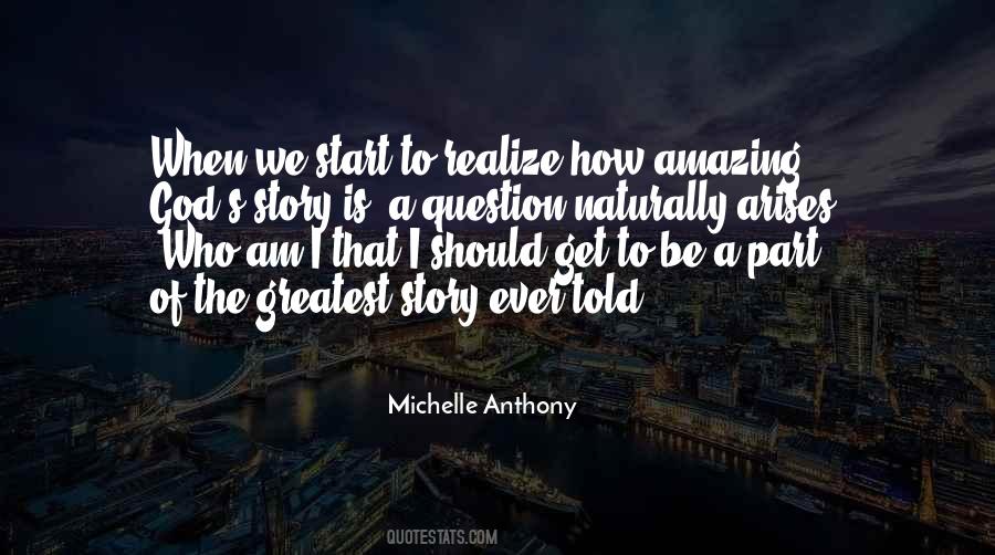 The Start Of Something Amazing Quotes #1748436