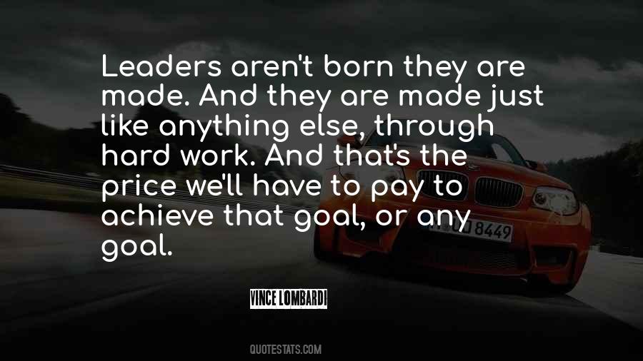 The Price Of Leadership Quotes #143126