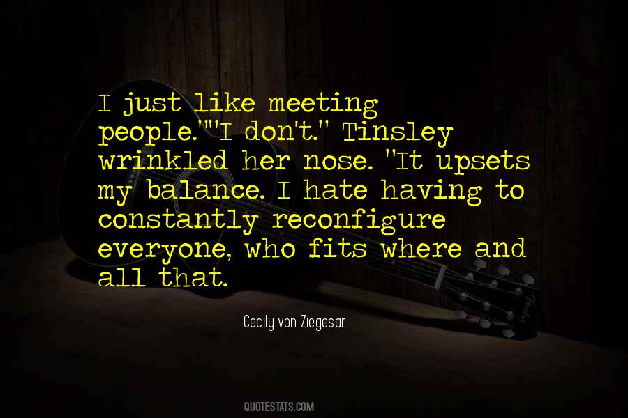 I Just Hate Her Quotes #214695