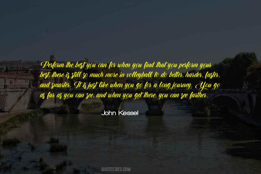 As Far As You Can See Quotes #883954