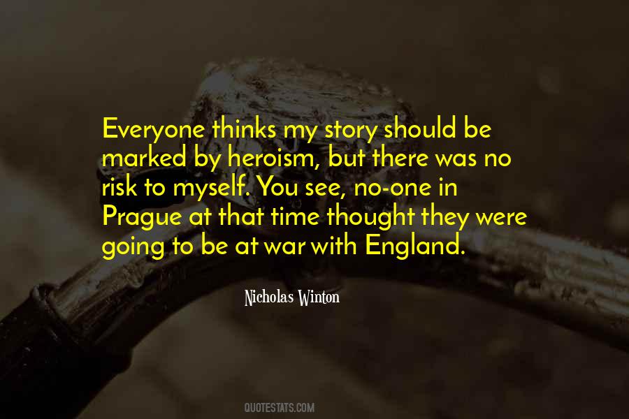 Quotes About Heroism War #1724704