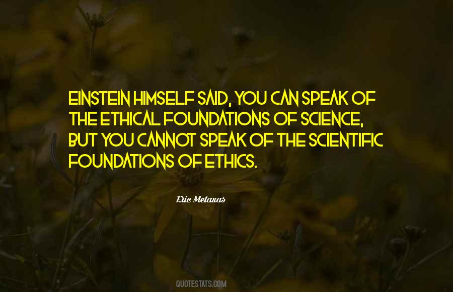 Science Ethics Quotes #1540299