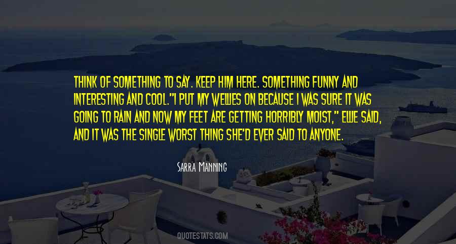 Going To Rain Quotes #1035680