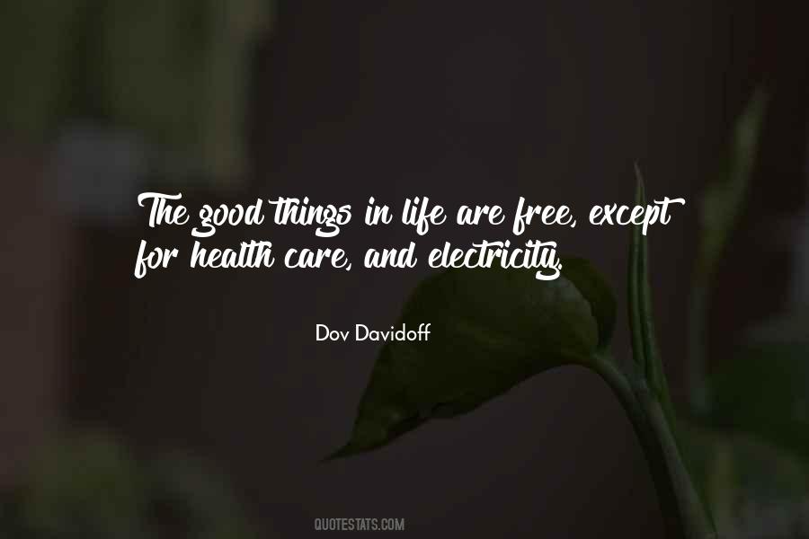 Health Care And Life Quotes #10174