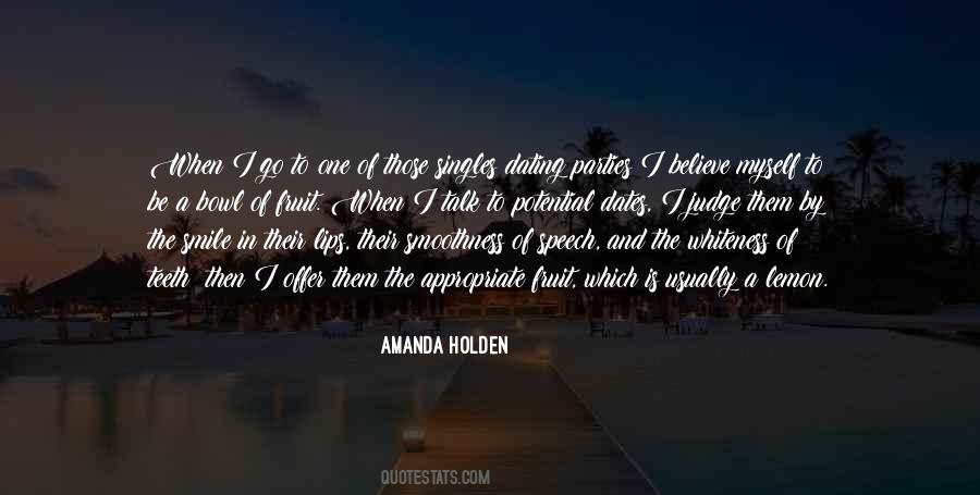 Smile And Believe Quotes #424089