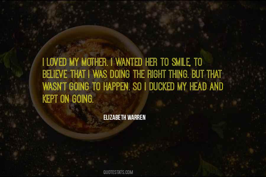 Smile And Believe Quotes #575364