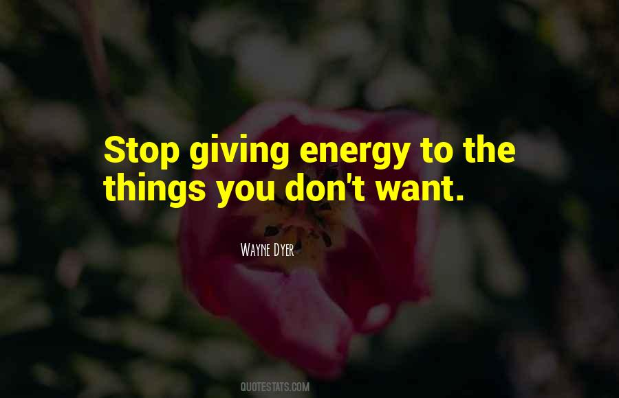 Stop Giving Energy Quotes #897244