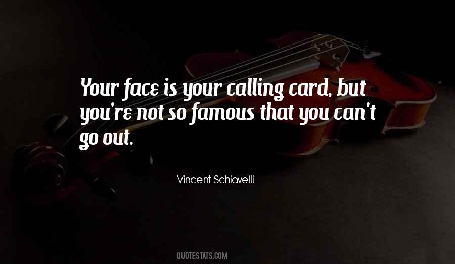 Your Face Is Quotes #237432