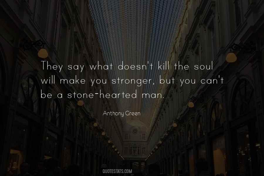 Love Can Kill You Quotes #1134397
