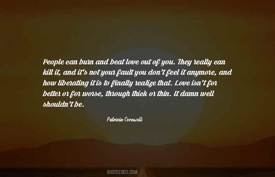 Love Can Kill You Quotes #952675