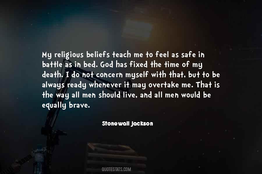 The Safe Life Quotes #1091431
