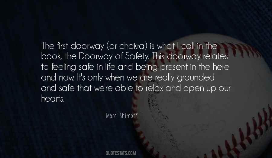 The Safe Life Quotes #1319923