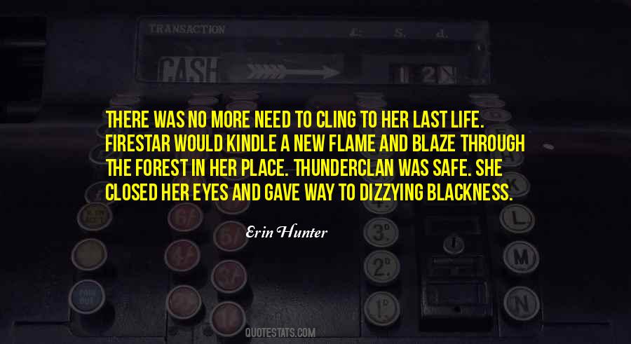 The Safe Life Quotes #1370778