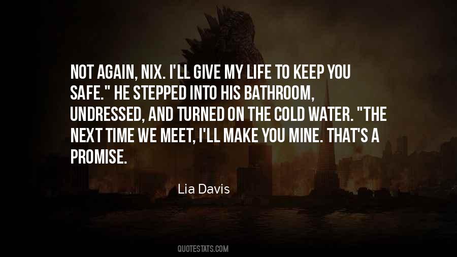 The Safe Life Quotes #1690093