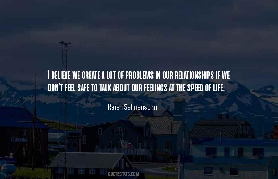 The Safe Life Quotes #647751
