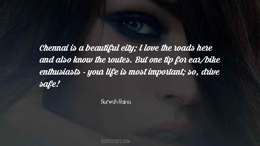 The Safe Life Quotes #910011