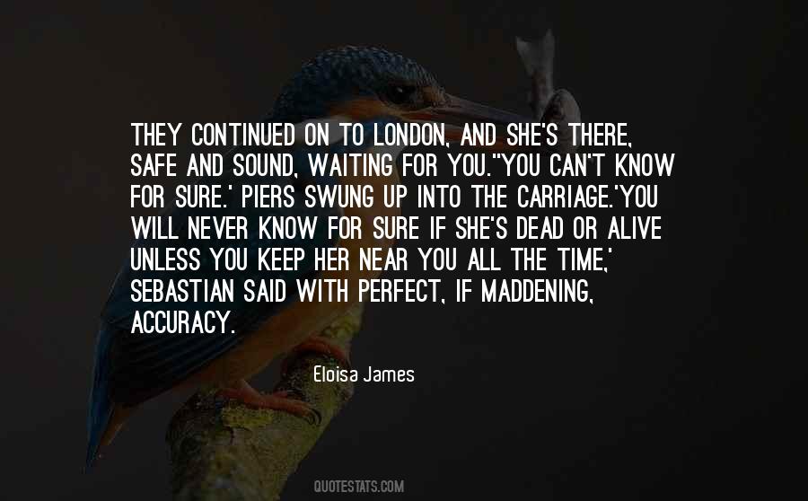 The Safe Life Quotes #982249