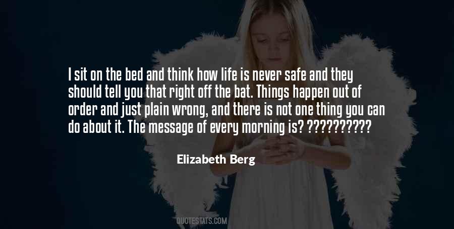 The Safe Life Quotes #982651