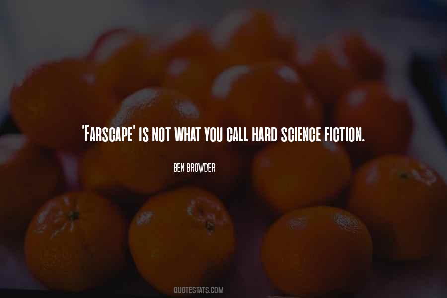 Farscape Quotes #1150876