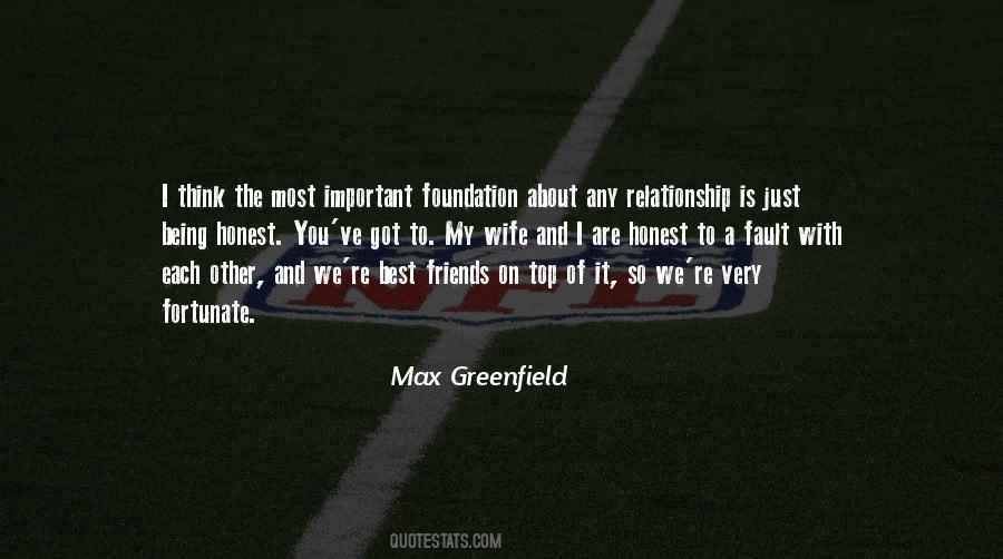 Foundation Of A Relationship Quotes #1841219