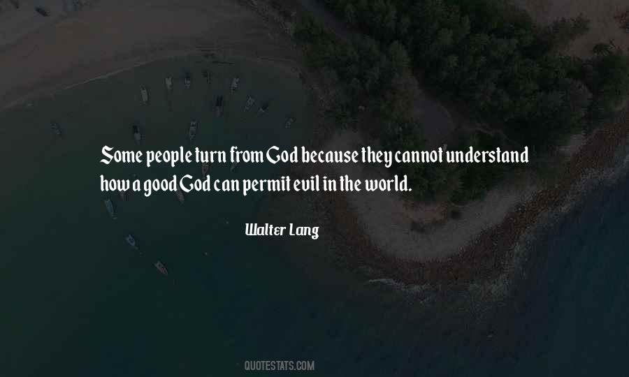 A Good God Quotes #1417293