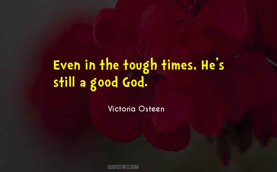 A Good God Quotes #1658676