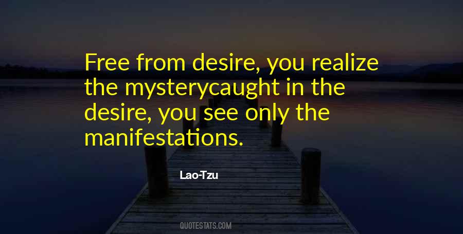 Free From Desire Quotes #1217626
