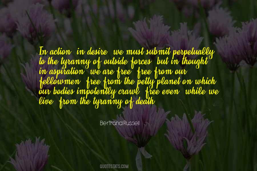Free From Desire Quotes #796906
