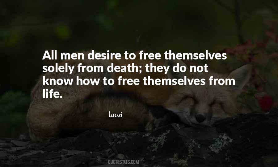 Free From Desire Quotes #852249