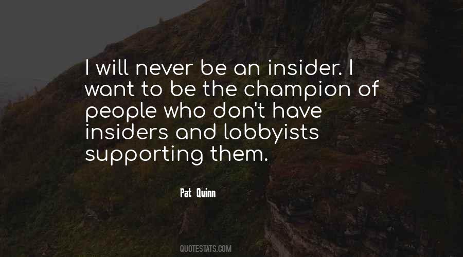 I Will Never Be Quotes #1145276