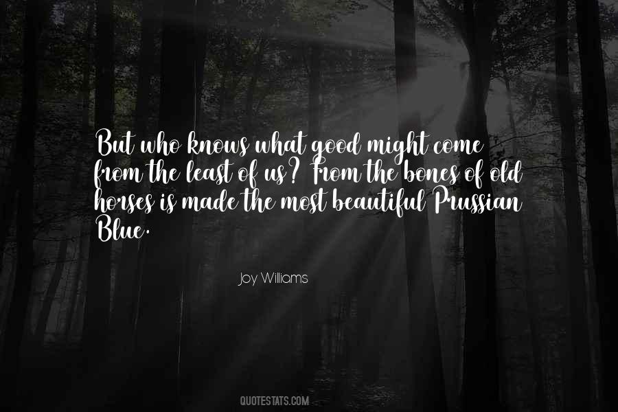 The Least Of Us Quotes #1550755