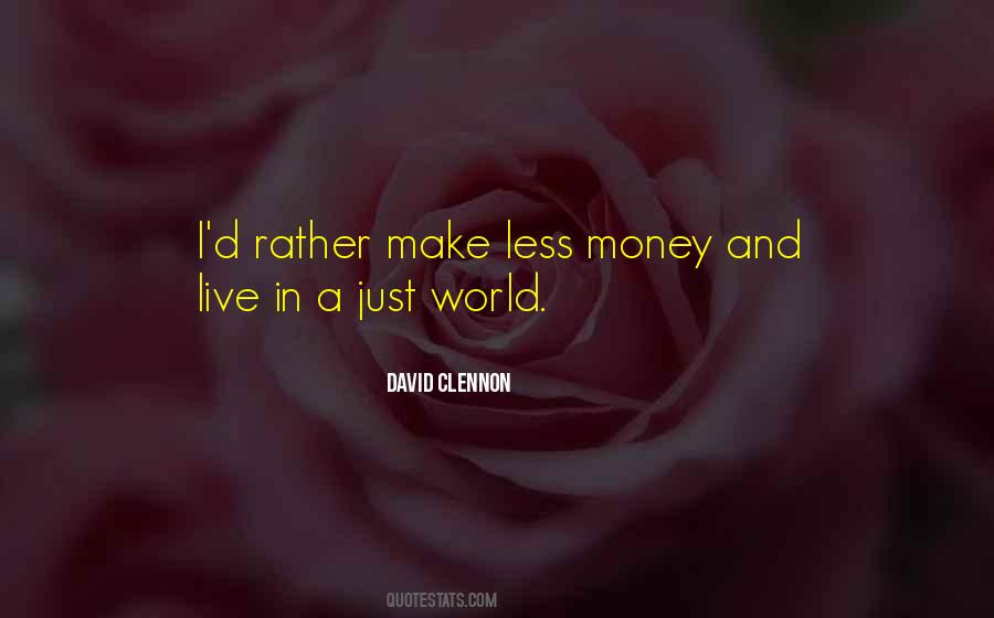 Less Money Quotes #680358