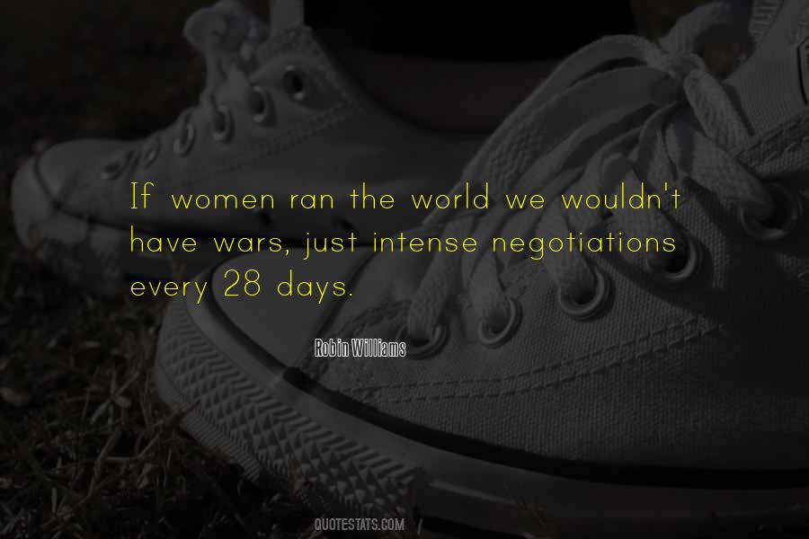 If Women Ran The World Quotes #6674
