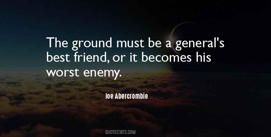 I Am My Own Worst Enemy Quotes #14047