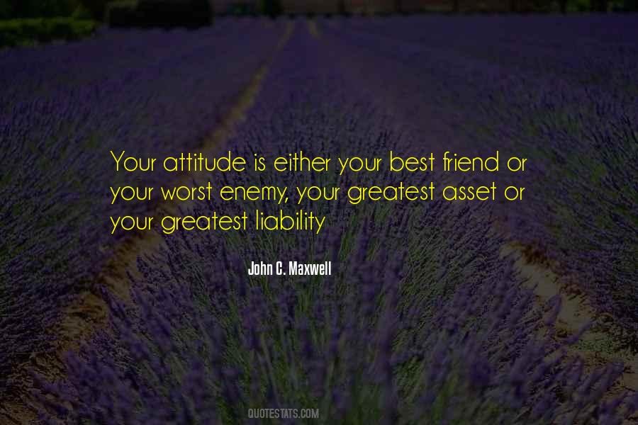I Am My Own Worst Enemy Quotes #251338