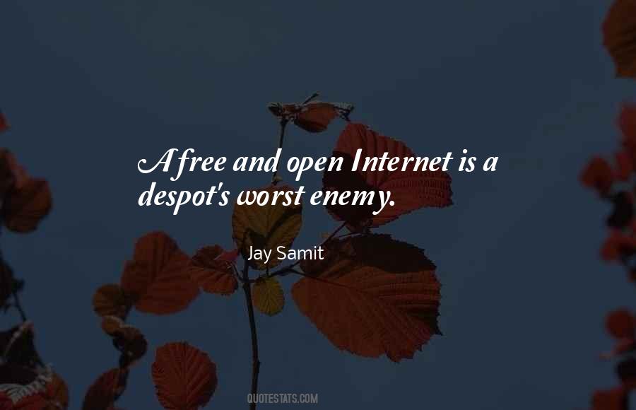 I Am My Own Worst Enemy Quotes #365115